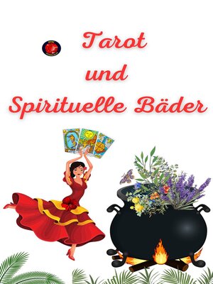 cover image of Tarot und Spirituelle Bäder